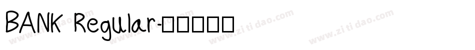 BANK Regular字体转换